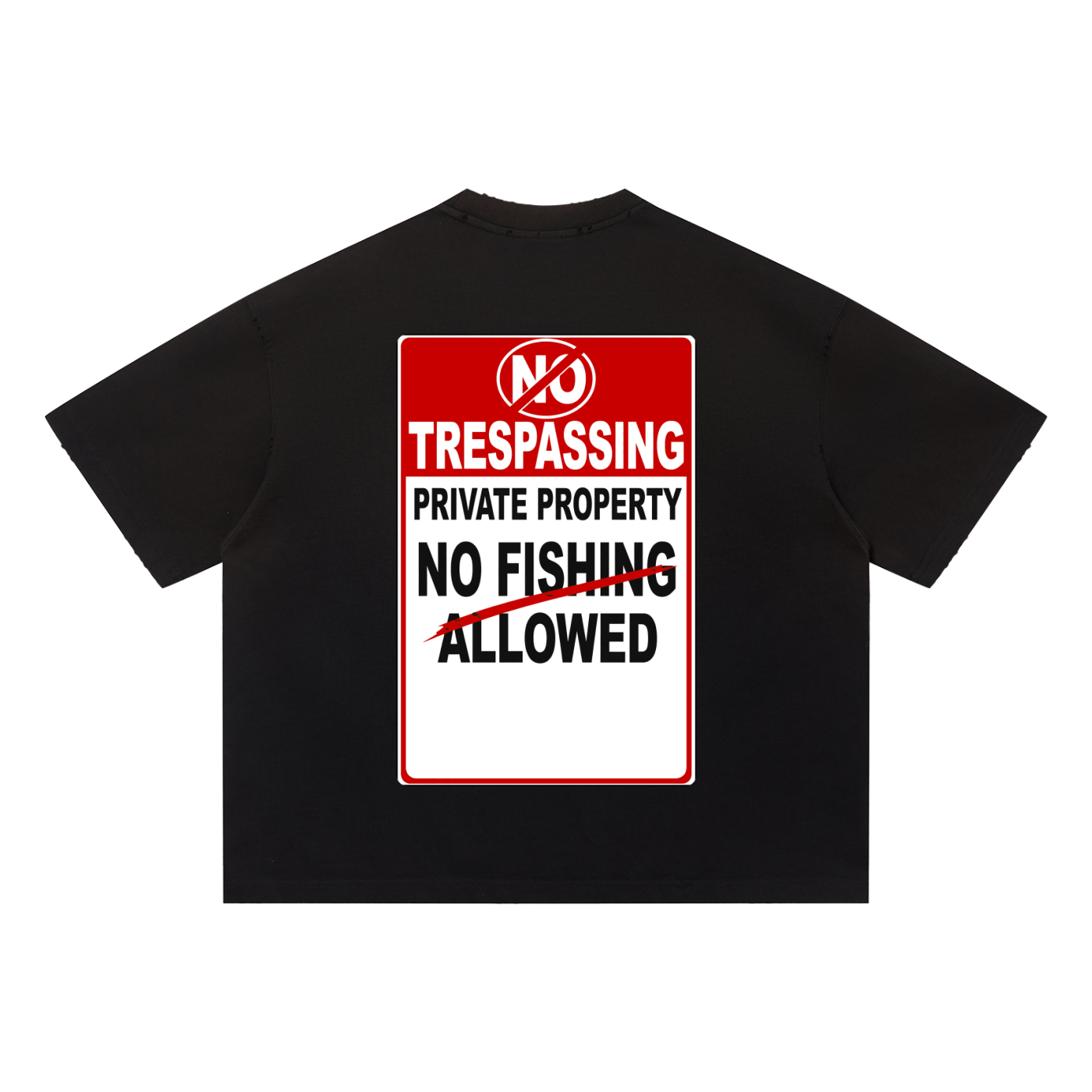 "Im Allowed To Fish Anywhere" T-Shirt (Black)